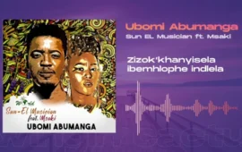 ‘Ubomi Abumanga’– Even in Difficult Times, the Sun Will Rise Again