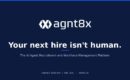 Your next hire isn’t human: agnt8x Launches the World’s First AI Agent Recruitment and Workforce Management Platform
