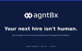 Your next hire isn’t human: agnt8x Launches the World’s First AI Agent Recruitment and Workforce Management Platform