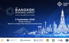 JSCCIB Joins Forces with Public Sector and World Bank to Launch “The Bangkok Business Summit 2026: Reinvent Thailand, Resilient ASEAN”